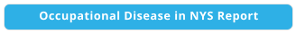 Occupational Disease in NYS Report